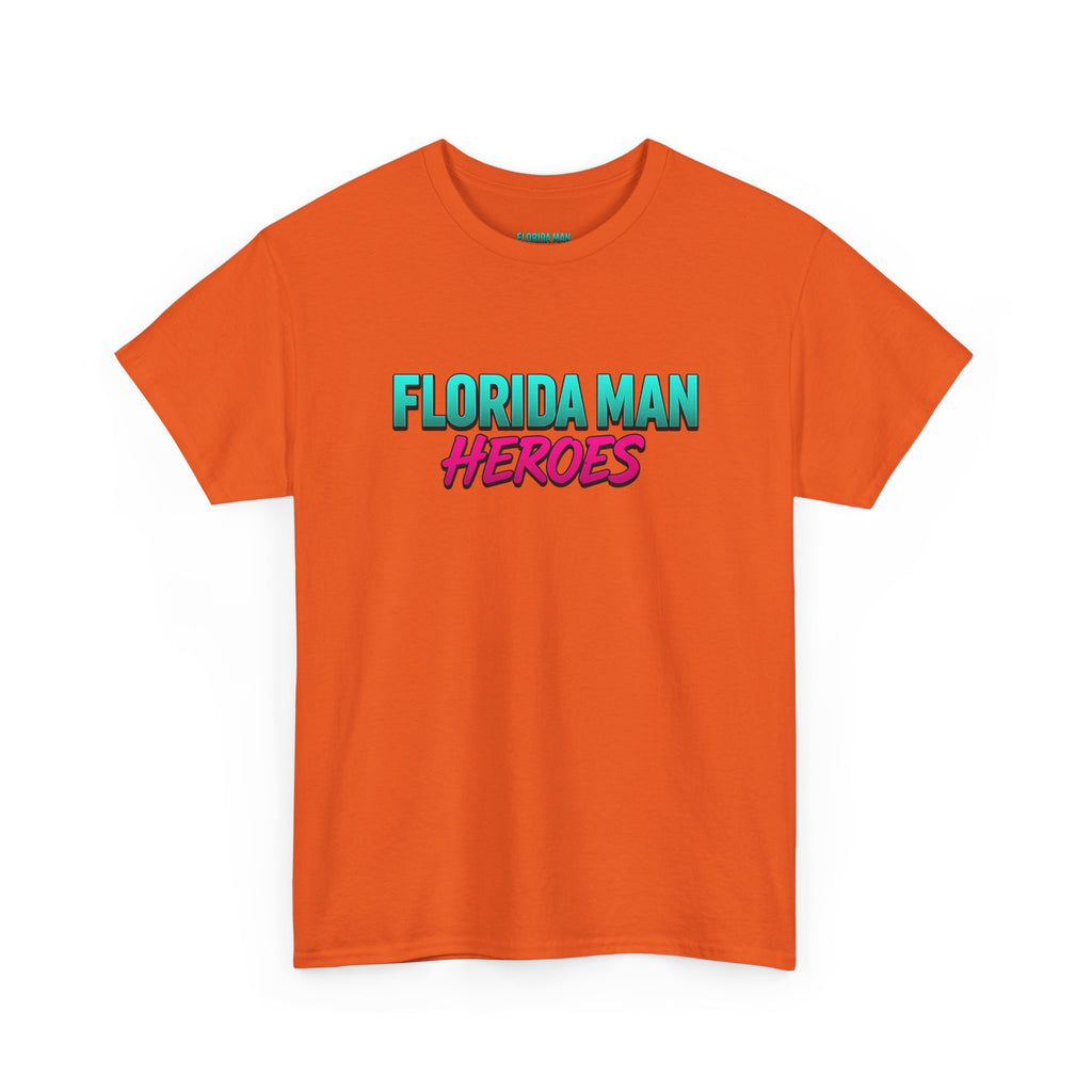 Florida Man Heroes Unisex Heavy Cotton Tee, Motivational Graphic Shirt, Humor Tee, Casual Summer Wear, Gift for Friends, Summer Vibes