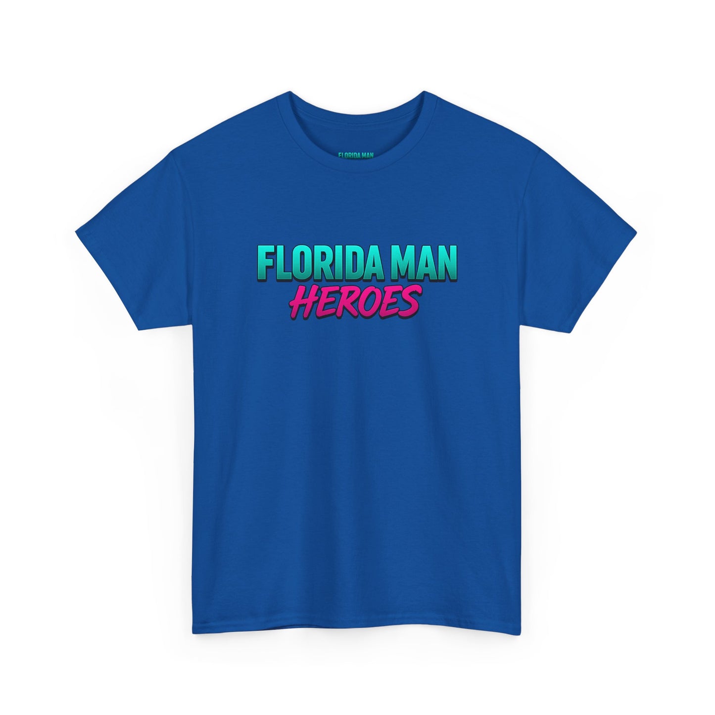 Florida Man Heroes Unisex Heavy Cotton Tee, Motivational Graphic Shirt, Humor Tee, Casual Summer Wear, Gift for Friends, Summer Vibes
