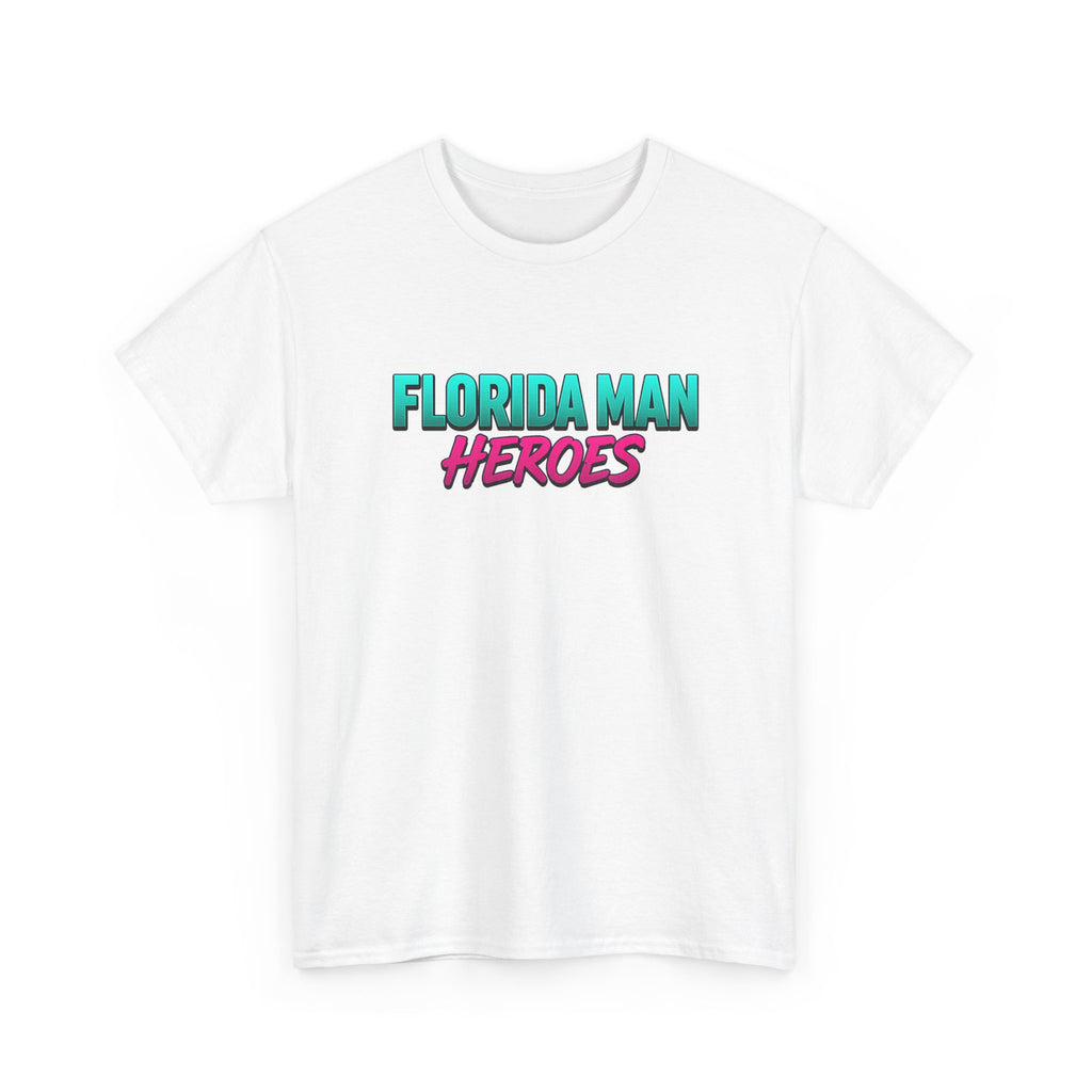 Florida Man Heroes Tee - Unisex Cotton T-Shirt, Funny Gift, Casual Wear, Unique Design, Quirky Florida Apparel